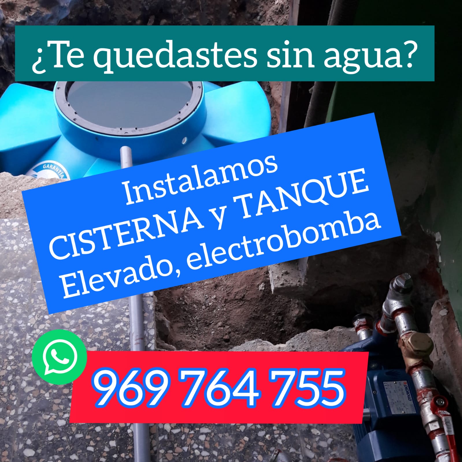 CISTERNA INSTALACION TANQUE ELEVADO ELECTROBOMBA WHAP 969764755